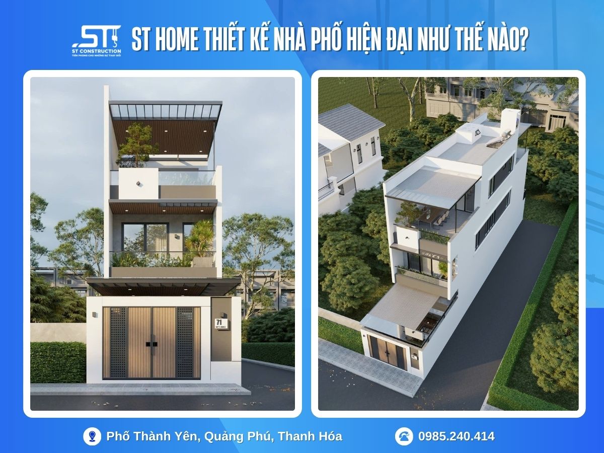 ST Home thiết kế nhà phố hiện đại như thế nào?